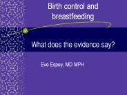 Birth control and breastfeeding   What does the evidence say?