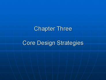 Chapter Three Core Design Strategies