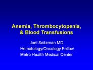 Anemia, Thrombocytopenia,