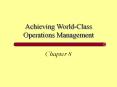Achieving World-Class Operations Management PowerPoint PPT Presentation