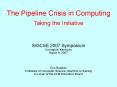 The Pipeline Crisis in Computing PowerPoint PPT Presentation