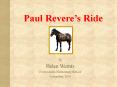 Paul Revere PowerPoint PPT Presentation