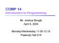 COMP 14 Introduction to Programming PowerPoint PPT Presentation