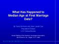 What Has Happened to Median Age at First Marriage Data PowerPoint PPT Presentation