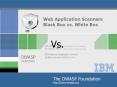 Web Application Scanners Black Box vs. White Box PowerPoint PPT Presentation
