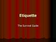 Etiquette PowerPoint PPT Presentation