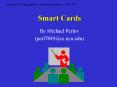 Smart Cards PowerPoint PPT Presentation