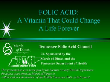 FOLIC ACID: A Vitamin That Could Change A Life Forever
