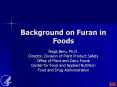 Background on Furan in Foods PowerPoint PPT Presentation