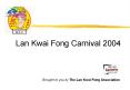 Lan Kwai Fong Carnival 2004 PowerPoint PPT Presentation