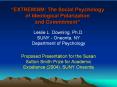 EXTREMISM: The Social Psychology of Ideological Polarization and Commitment PowerPoint PPT Presentation