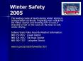 Winter Safety 2005 PowerPoint PPT Presentation