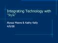 Integrating Technology with Style PowerPoint PPT Presentation