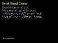 Be of Good Cheer PowerPoint PPT Presentation