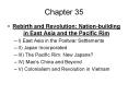 Rebirth and Revolution: Nation-building in East Asia and the Pacific Rim PowerPoint PPT Presentation