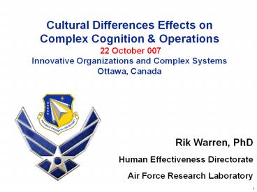 Cultural Differences Effects on Complex Cognition