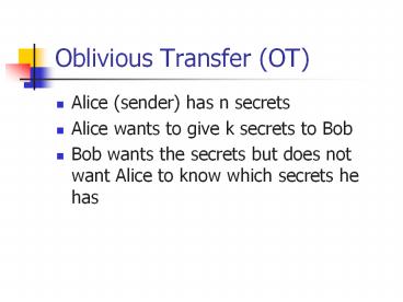 Oblivious Transfer (OT)