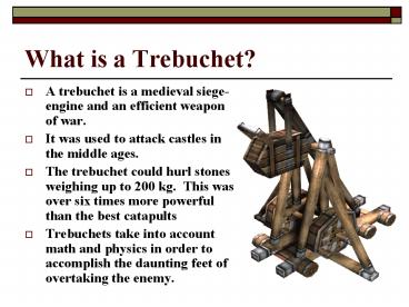 What is a Trebuchet