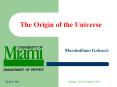 The Origin of the Universe PowerPoint PPT Presentation