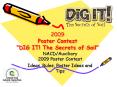 2009 Poster Contest DIG IT The Secrets of Soil PowerPoint PPT Presentation