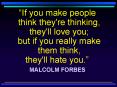 If you make people think they're thinking, they'll love you but if you really make them think, they' PowerPoint PPT Presentation