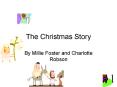 The Christmas Story PowerPoint PPT Presentation