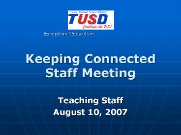 Keeping Connected Staff Meeting