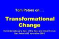Tom Peters on Transformational Change RLG Internationals Best of the Best and Client Forum San Anton PowerPoint PPT Presentation