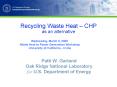 Recycling Waste Heat CHP as an alternative PowerPoint PPT Presentation