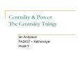 Centrality PowerPoint PPT Presentation