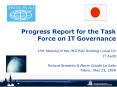 Progress%20Report%20for%20the%20Task%20Force%20on%20IT%20Governance PowerPoint PPT Presentation
