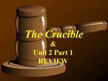 The Crucible