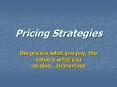 Pricing Strategies PowerPoint PPT Presentation
