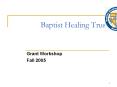 Baptist Healing Trust PowerPoint PPT Presentation
