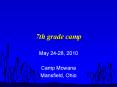 7th grade camp PowerPoint PPT Presentation