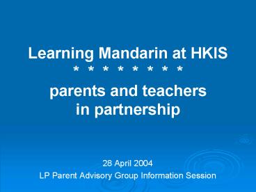Learning Mandarin at HKIS parents and teachers in partnership