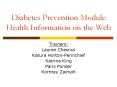 Diabetes Prevention Module Health Information on the Web PowerPoint PPT Presentation