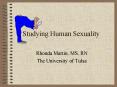 Studying Human Sexuality PowerPoint PPT Presentation