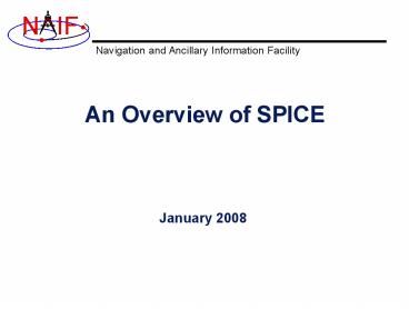 An Overview of SPICE