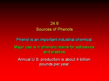 24.6 Sources of Phenols