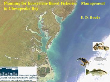 Planning for EcosystemBased Fisheries Management in Chesapeake Bay