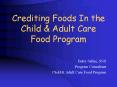 Crediting Foods In the Child PowerPoint PPT Presentation
