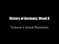 History of Germany, Week 8 PowerPoint PPT Presentation