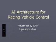 AI Architecture for Racing Vehicle Control