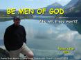 BE MEN OF GOD PowerPoint PPT Presentation