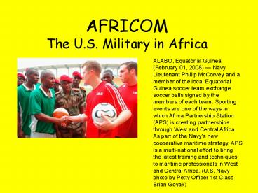 AFRICOM The U.S. Military in Africa