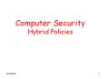 Computer%20Security%20Hybrid%20Policies PowerPoint PPT Presentation