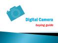 Digital Camera PowerPoint PPT Presentation