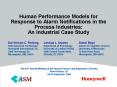 Human Performance Models for Response to Alarm Notifications in the Process Industries: An Industria PowerPoint PPT Presentation