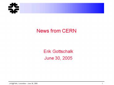 News from CERN